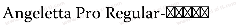 Angeletta Pro Regular字体转换